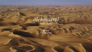 Alchimistul lecturat de Florian Pittis  Paulo Coelho  audiobook [upl. by Aiciled310]