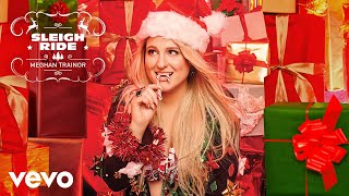 Meghan Trainor  Sleigh Ride Official Audio [upl. by Alene]