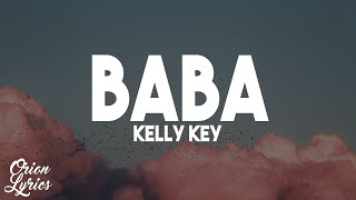 Kelly Key  Baba LetraLyrics [upl. by Nert990]