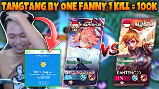 TANTANG BY ONE FANNY 1 KILL  100K  Mobile Legends [upl. by Hadden]