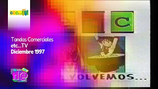 Tandas Comerciales etcTV Diciembre 1997 [upl. by Ecinahs897]