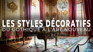 HISTOIRE DES STYLES DECORATIFS du gothique à lart nouveau [upl. by Ahsinot]