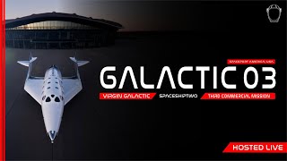 LIVE Virgin Galactic 3rd Commercial Launch [upl. by Stauffer]