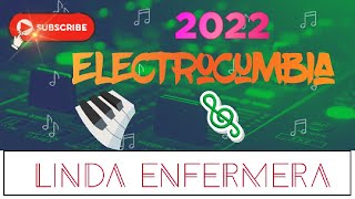 Cumbia Linda Enfermera👩‍⚕️🥰Electrocumbia 2022🗽 Exito Sonido LuckyStarSonido ManhattanCrizzer [upl. by Natsirhc93]