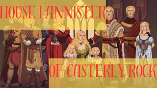 The Story of House Lannister of Casterly Rock [upl. by Riggall]