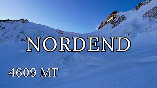 Nordend  4609 mt  Via normale da Rotenboden Zermatt  CH 4K [upl. by Zenia]