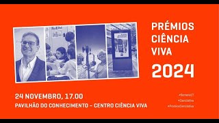 Prémios Ciência Viva 2024 [upl. by Arvell]