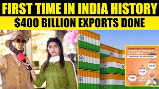 FIRST TIME IN INDIAN HISTORY 400 Billion Exports Done  Pakistani Reaction l Catalyst Records [upl. by Lan]