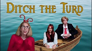 Ditch the Turd [upl. by Einnos880]