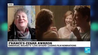 Frances Cesar Awards Emmanuel Mourets quotLove Affairsquot leading film nominations [upl. by Novihs]