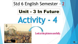 Std 6 English sem 2 unit 3 Activity 4 [upl. by Lydell]