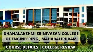 DHANALAKSHMI SRINIVASAN COLLEGE OF ENGINEERING MAHABALIPURAM  ANNA UNIVERSITY AFFILIATED CHENNAI [upl. by Nehgem]