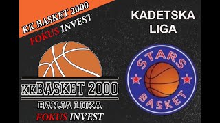 UŽIVO KK Basket 2000 vs KK Stars  Kadetska Liga RS [upl. by Proudman]