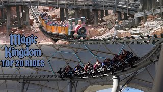 Top 20 Rides at Magic Kingdom [upl. by Elyrrad]