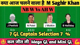 NB W Vs AH W Dream11 Prediction  NB W Vs AH W Dream11  NB W Vs AH W Dream11 Team  NB W Vs AH W [upl. by Alehc277]