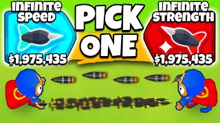 Infinite SPEED VS Unlimited STRENGTH in Bloons TD 6 [upl. by Radbourne]