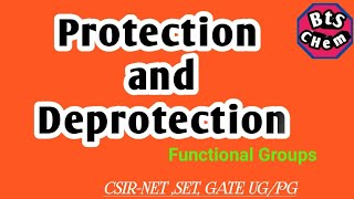 Protection and Deprotection of Functional Groups in organic synthesis [upl. by Araec685]