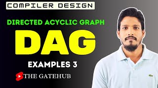 Directed Acyclic Graph  DAG Examples 3  Intermediate Code Generation  Compiler Design [upl. by Aziza]