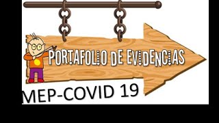 Portafolio de Evidencias MEP COVID 19 [upl. by Wun]