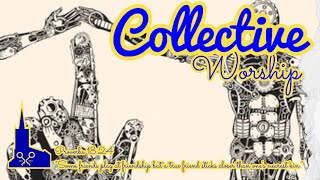 Collective Worship Wednesday 16th October 2024 [upl. by Dviad]