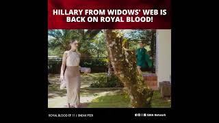 Royal Blood Hillary is back Episode 11 Sneak Peek [upl. by Ciardap941]