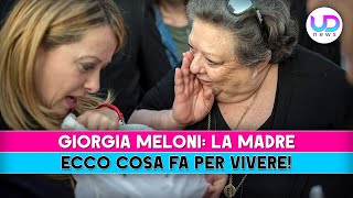 Giorgia Meloni La Madre Ecco Cosa Fa per Vivere [upl. by Sitto217]