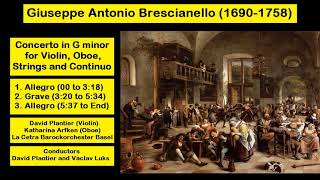 Giuseppe Antonio Brescianello 16901758  Concerto in G minor for Violin Oboe Strings and BC [upl. by Otsirc]