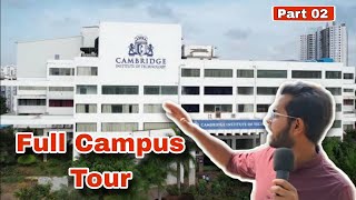 Campus Tour Cambridge Institute Of Technology CIT Part 02 Student Review Ash Academy JEE [upl. by Eelreveb]