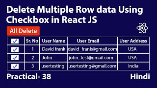 Delete Multiple Rows Using Checkbox in react js [upl. by Anoval612]