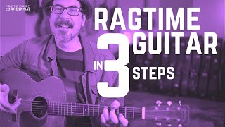 Ragtime Guitar In Three Steps [upl. by Ahsieken268]