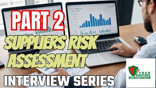 Dont Miss part 2 of Supplier Risk Assessment Interviews Series [upl. by Reis]