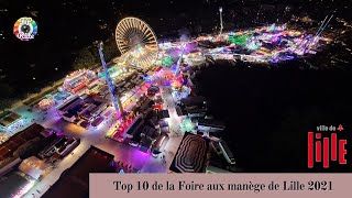 Top 10 de la Foire aux manège de Lille 2021 Un top 10 de dingue [upl. by Puiia]