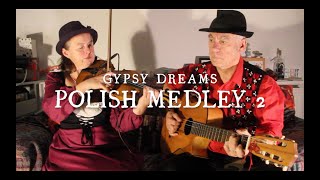 Polish Medley 2 [upl. by Conlin877]