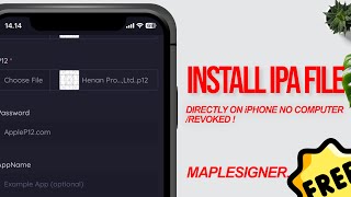 MapleSigner New Method  Installing IPA Files Directly on Any iPhone no Revoke no Computer [upl. by Charleen542]