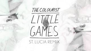 The Colourist  Little Games St Lucia Remix [upl. by Nolly607]