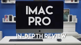 iMac Pro Full Indepth Review [upl. by Desdamonna]