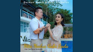 Hita Nadua Gabe Sada feat Dorman Manik [upl. by Anirt642]