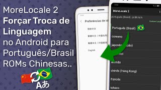 MoreLocale 2  Trocando Idioma do seu Android para Português Mesmo que não suportado [upl. by Krueger]