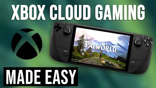 How to EASILY play GAME PASS CLOUD ON STEAM DECK  XBPlay [upl. by Emmery]