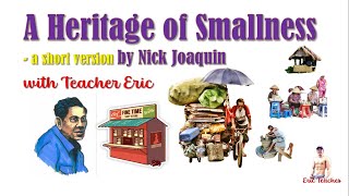 👨🏻‍🏫 A Heritage of Smallness by Nick Joaquin [upl. by Foster]