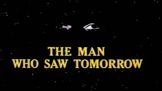 THE MAN WHO SAW TOMORROW Narrated by Orson Welles Clip [upl. by Seldun]