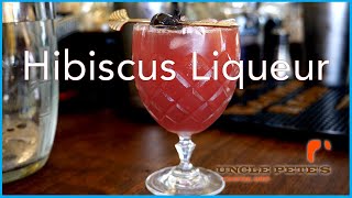 How To Make Hibiscus Liqueur  For Uncle Petes Sake [upl. by Notlih272]