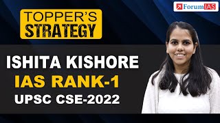 IAS Topper Rank1  Ishita Kishore Forum Student Strategy  UPSC CSE 2022  Forum IAS [upl. by Yecaw]