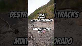 Huge boulders destroy train tracks in Minturn Colorado coloradoadventurechannel goatpowerbikes [upl. by Anaik953]