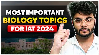 IISER Aptitude Test IAT 2024 Biology How to prepare [upl. by Ainattirb489]