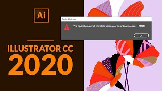 How to Solve Adobe illustrator Error  How to fix illustrator loading error 2020  CANT Error [upl. by Tome]