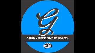 Saison  Please Dont Go Simon Adams amp Stefano Mango Remix [upl. by Nowell]