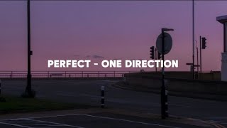 PERFECT  ONE DIRECTION LYRICS  SPEED UP SONG onedirection speed perfect [upl. by Silera]