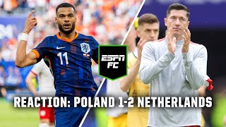 ’The Netherlands should have been 40 up’ REACTION Poland 12 Netherlands  ESPN FC [upl. by Hacceber]