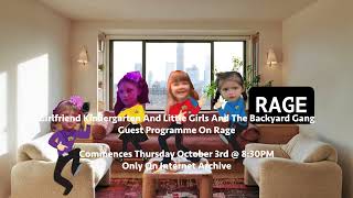 Girlfriend Kindergarten and LGATBG Guest Programme on Rage [upl. by Ferdinande]